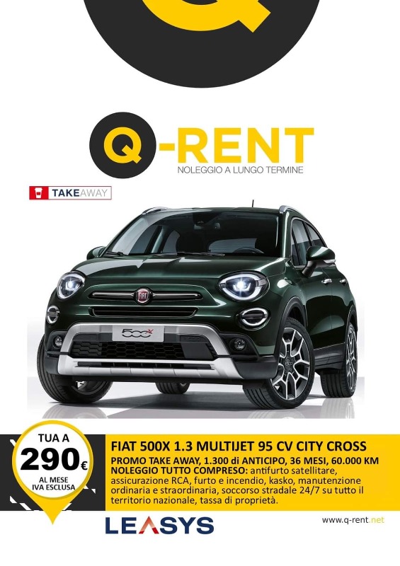 PROMO TAKE AWAY FIAT FIAT 500X 1.3 MJET 95 CV CITY CROSS Noleggio Full Service ANTICIPO 1300 Euro, 36 MESI, 60000 KM inclusi, CANONE 290 Euro i.e.